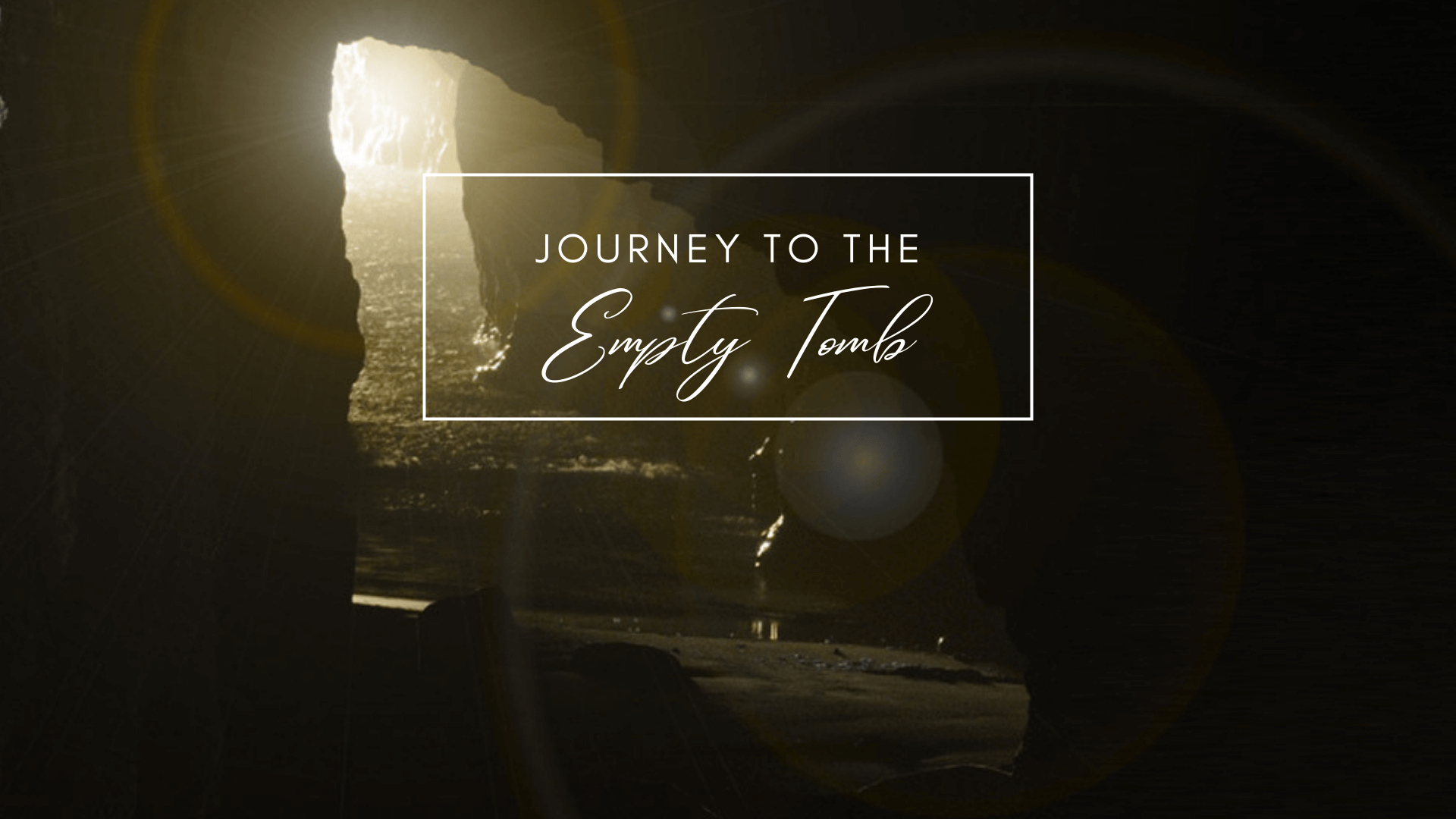 Journey To The Empty Tomb