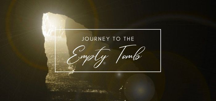Journey To The Empty Tomb