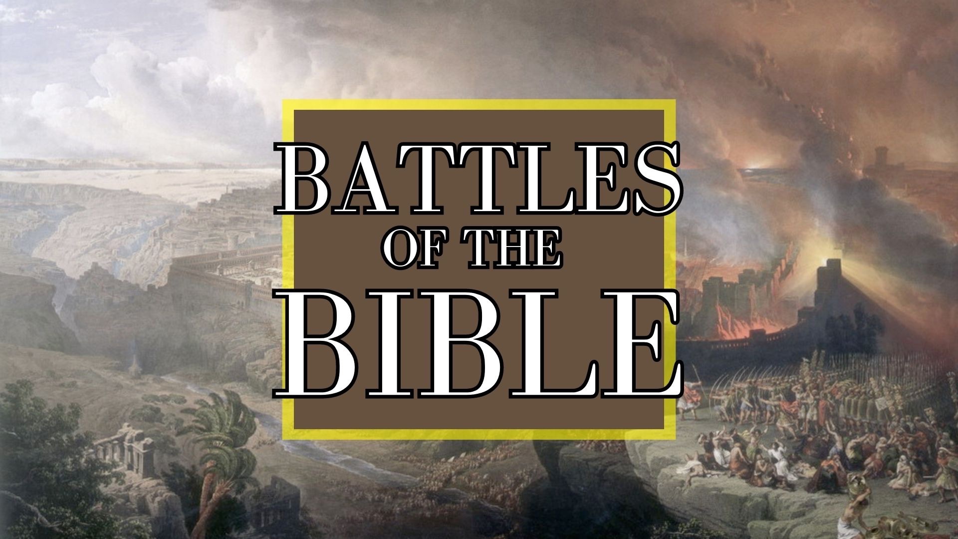 Battles of The Bible